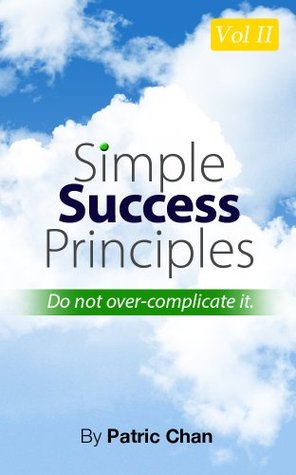 Simple Success Principles Vol 2 (Kindle Edition)