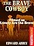 The Brave Cowboy by Edward Abbey