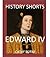 History Shorts: Edward IV