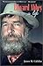 Edward Abbey by James M. Cahalan
