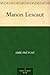 Manon Lescaut by Antoine François Prévost d'...