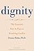 Dignity by Donna  Hicks