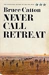 Never Call Retreat