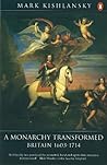 Book cover for The Penguin History of Britain: A Monarchy Transformed, Britain 1630-1714