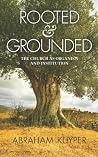 Rooted & Grounded...