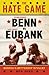 The Hate Game: Benn, Eubank...