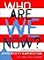 Who Are We Now? Interpretin...