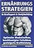 Ernährungsstrategien in Kraftsport und Bodybuilding by Christian von Loeffelholz
