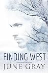 Finding West by June Gray Finding West by June Gray