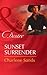 Sunset Surrender (The Slades of Sunset Ranch, #1; Rich Rugged Ranchers #1)