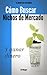 Cómo Buscar Nichos de Mercado... Y ganar dinero
