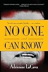 No One Can Know