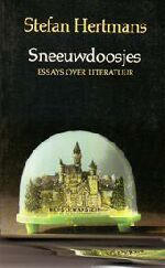 Sneeuwdoosjes: Essays over literatuur