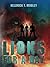 Lions For A Day by Keldrick T. Mobley