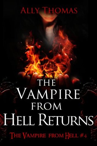 The Vampire from Hell Returns (The Vampire from Hell #4)