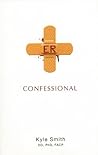 ER Confessional