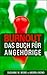 Burnout - Das Buch für Angehörige | Tipps und Hilfen zum Umga... by Susanne M. Mond