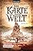 Die Karte der Welt (Die Karte der Welt, #1)