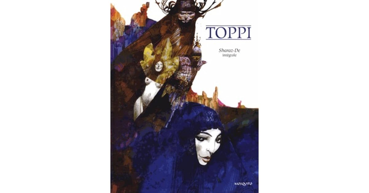 Sharaz De Intégrale By Toppi - 