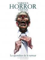 Various Horror Visions