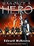 Was Once A Hero by Edward McKeown