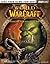 World of Warcraft: Official...