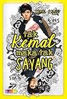 Tak Kemal Maka Tak Sayang by Kemal Palevi