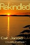 Rekindled by Cait Jarrod