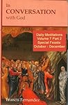 In Conversation with God – Volume 7 Part 2 by Francisco Fernández-Carvajal
