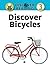 Discover Bicycles (Discover Reading)