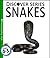 Snakes (Discover Series)