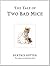 The Tale of Two Bad Mice: The original and authorized edition (Beatrix Potter Originals Book 5)