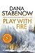 Play With Fire (A Kate Shugak Investigation Book 5) by Dana Stabenow