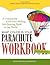 What Color Is Your Parachute Workbook: How to Create a Picture of Your Ideal Job or Next Career