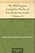 We Philologists Complete Works of Friedrich Nietzsche, Volume 8