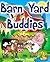 Barn Yard Buddies (Rhyming Children's Picture Book)