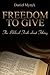 Freedom To Give