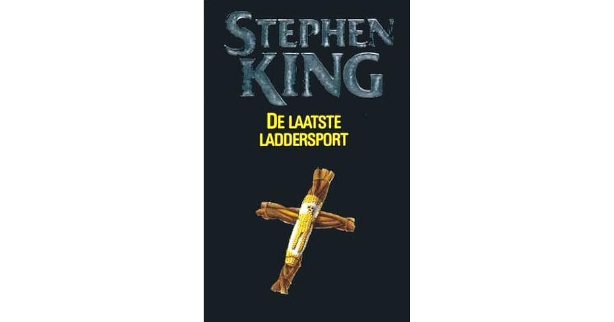 De laatste laddersport by Stephen King