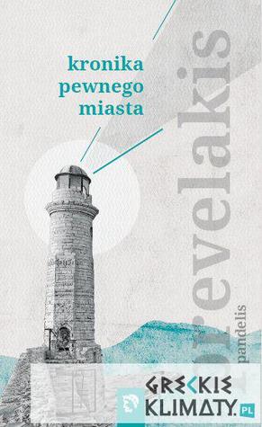 Kronika pewnego miasta (Paperback)