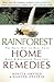 Rainforest Home Remedies by Rosita Arvigo
