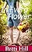 In Every Flower by Patti Hill