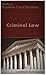 Criminal Law: Historic Supreme Court Decisions (Criminal Law Series)