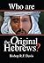 Who Are The Original Hebrews?