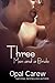 Three Men and a Bride (Three, #2)