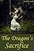 The Dragon's Sacrifice