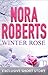 Winter Rose (Once Upon, #4) by Nora Roberts