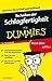 Techniken der Schlagfertigkeit für Dummies (German Edition)