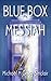 Blue Box Messiah - A Comedy about religion and being a Doctor Who Fan