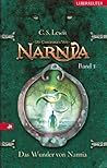 Book cover for Das Wunder von Narnia (Die Chroniken von Narnia, #1)