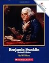 Benjamin Franklin (Rookie Biographies)